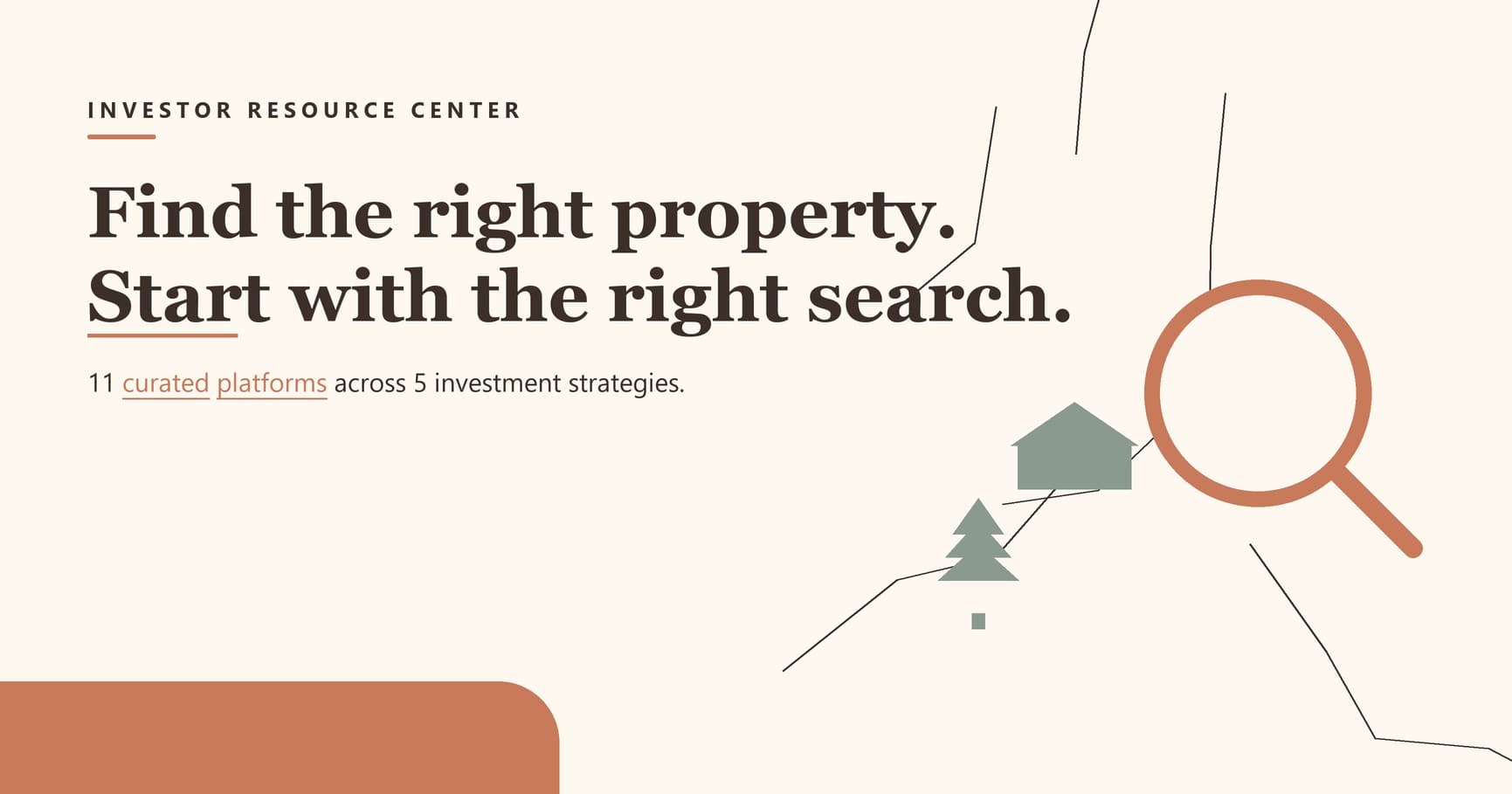 Sikes Vacations Real Estate -- Investor Resource Center. Find the right property. Start with the right search.
